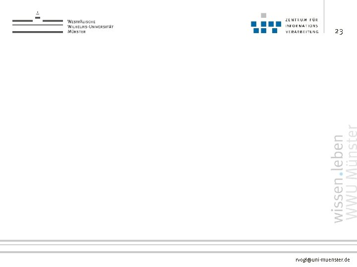 23 rvogl@uni-muenster. de 
