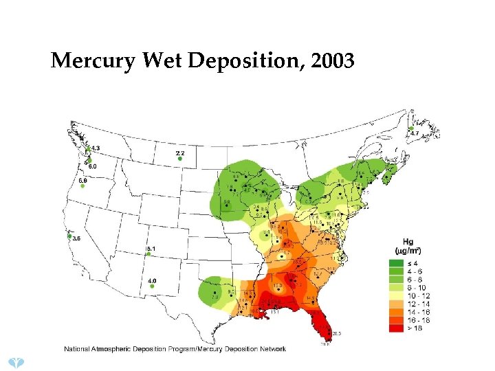 Mercury Concentrations in Precipitation Mercury Wet Deposition, 2003 