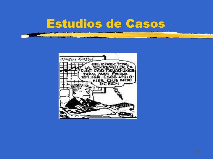 Estudios de Casos 42 