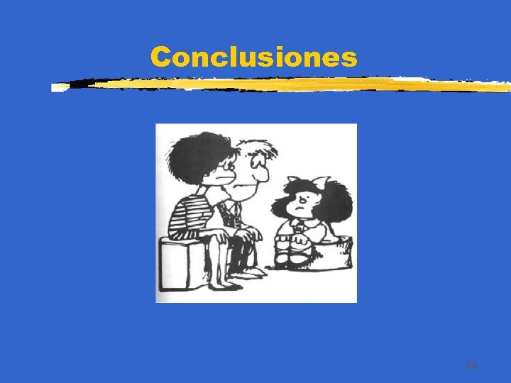 Conclusiones 58 