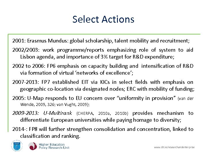 Select Actions 2001: Erasmus Mundus: global scholarship, talent mobility and recruitment; 2002/2003: work programme/reports
