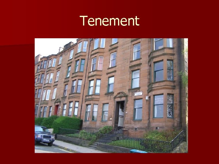 Tenement 