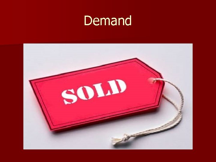 Demand 