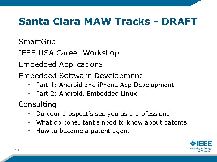 Santa Clara MAW Tracks - DRAFT Smart. Grid IEEE-USA Career Workshop Embedded Applications Embedded
