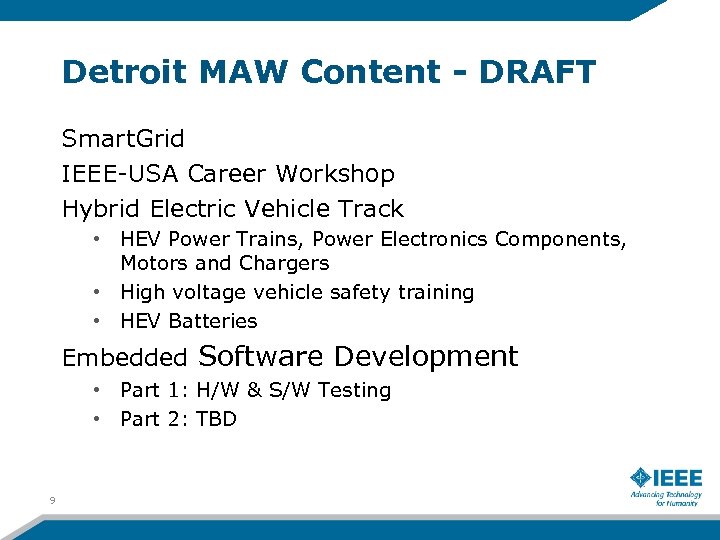 Detroit MAW Content - DRAFT Smart. Grid IEEE-USA Career Workshop Hybrid Electric Vehicle Track