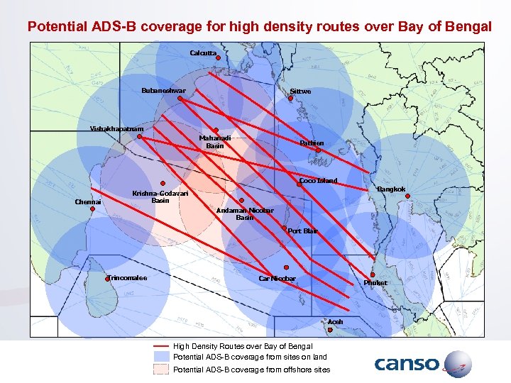 Potential ADS-B coverage for high density routes over Bay of Bengal Calcutta Bubaneshwar Sittwe