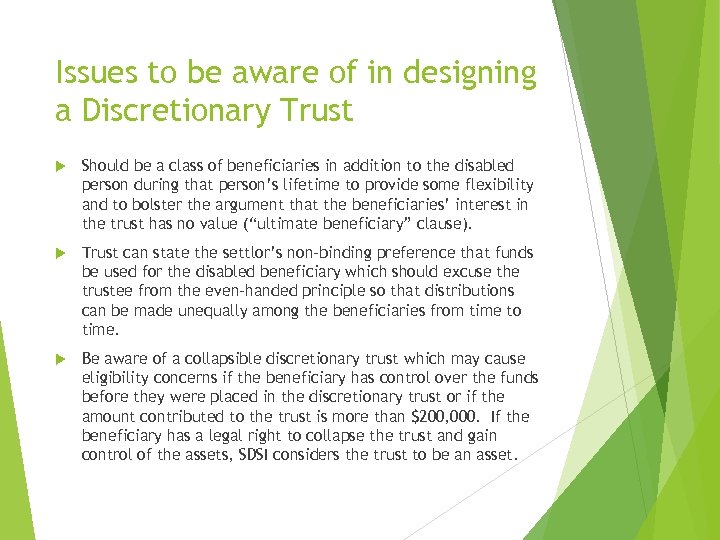 Issues to be aware of in designing a Discretionary Trust Should be a class