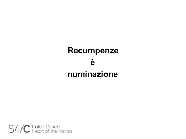 Recumpenze è numinazione 