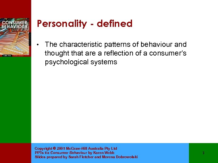 Personality - defined • The characteristic patterns of behaviour and thought that are a