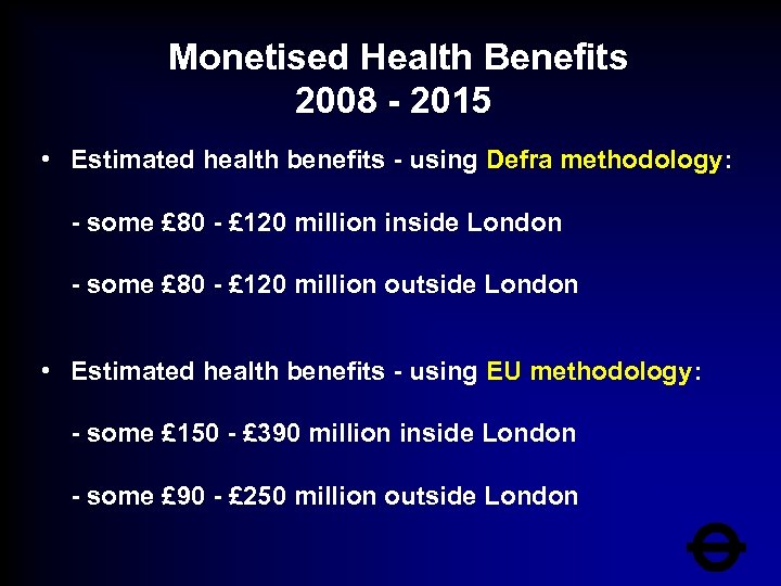 Monetised Health Benefits 2008 - 2015 • Estimated health benefits - using Defra methodology: