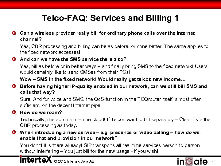 Telco-FAQ: Services and Billing 1 Q Can a wireless provider really bill for ordinary