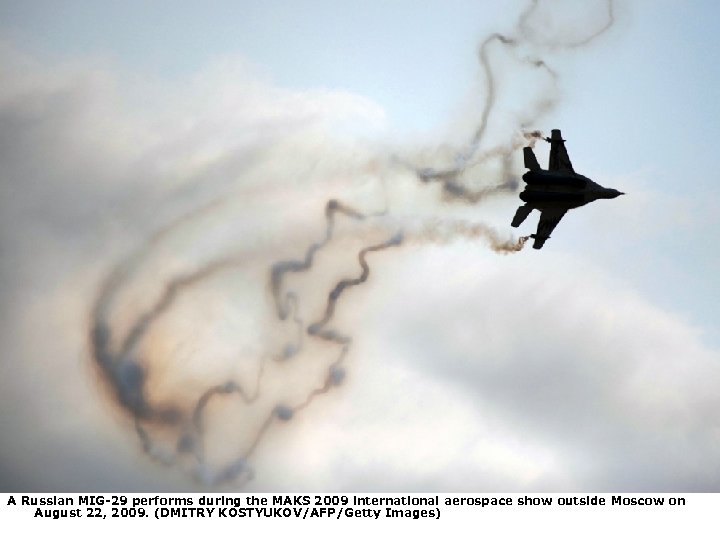 A Russian MIG-29 performs during the MAKS 2009 international aerospace show outside Moscow on