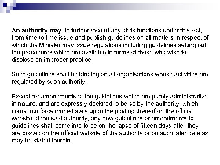 An authority may, in furtherance of any of its functions under this Act, from