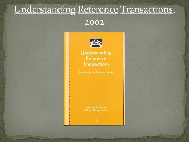 Understanding Reference Transactions, 2002 