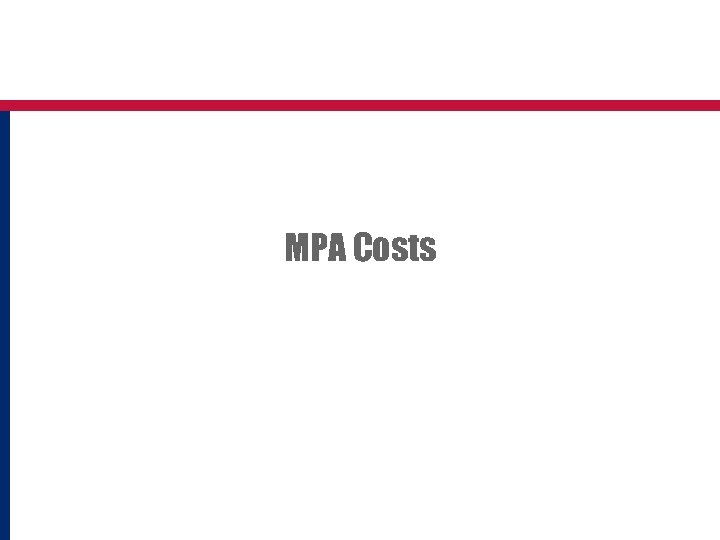 MPA Costs 