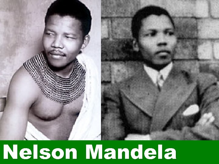 Nelson Mandela 