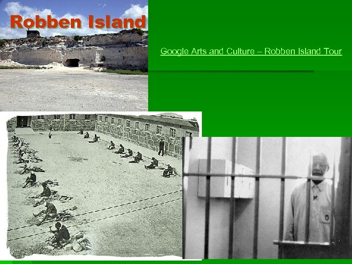 Robben Island Google Arts and Culture – Robben Island Tour 
