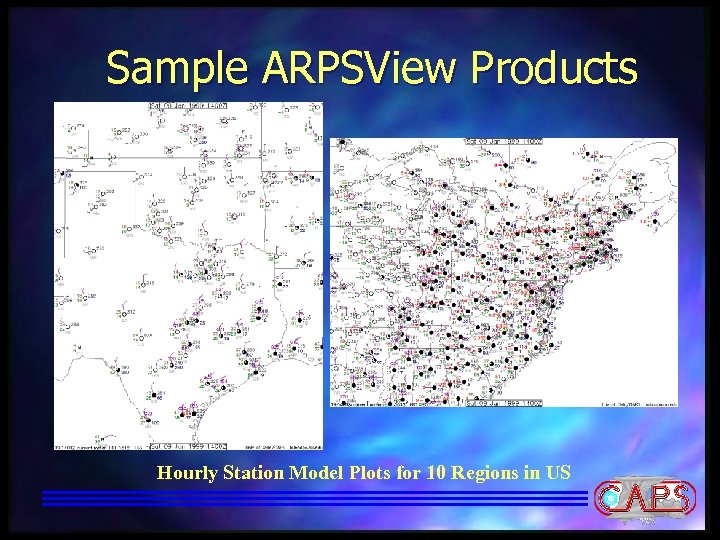 Sample ARPSView Products Hourly Station Model Plots for 10 Regions in US 