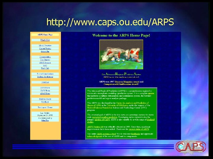 http: //www. caps. ou. edu/ARPS 