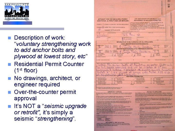 MEET THE DBI PROS n n n Description of work: “voluntary strengthening work to