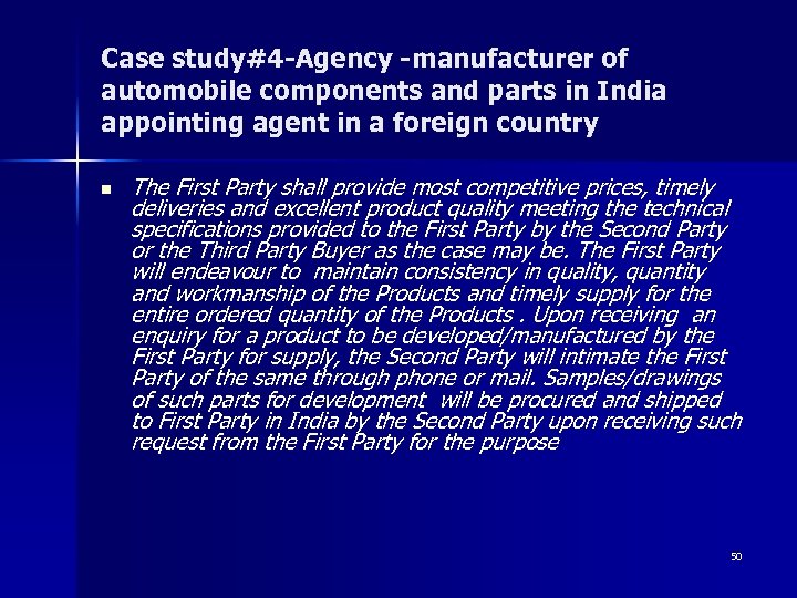 Case study#4 -Agency -manufacturer of automobile components and parts in India appointing agent in