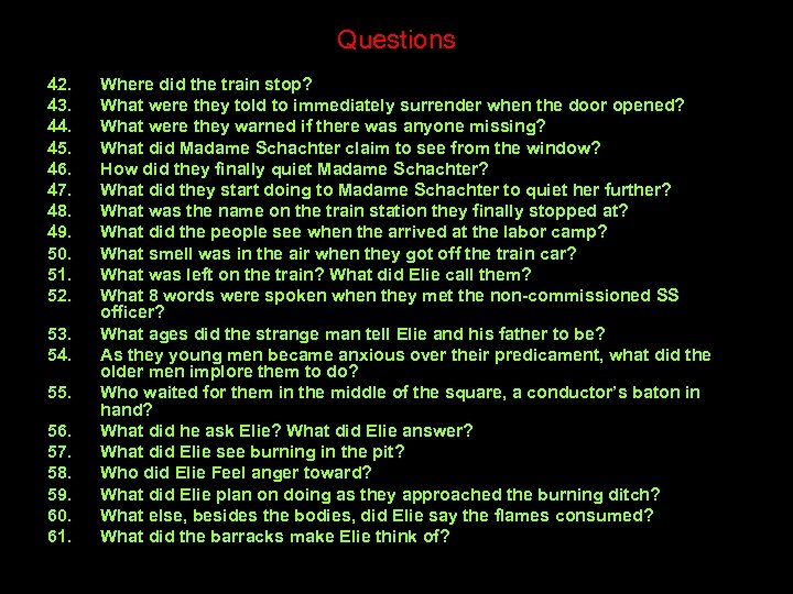 Questions 42. 43. 44. 45. 46. 47. 48. 49. 50. 51. 52. 53. 54.