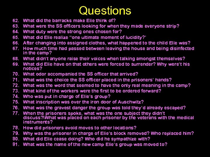 Questions 62. 63. 64. 65. 66. 67. 68. 69. 70. 71. 72. 73. 74.