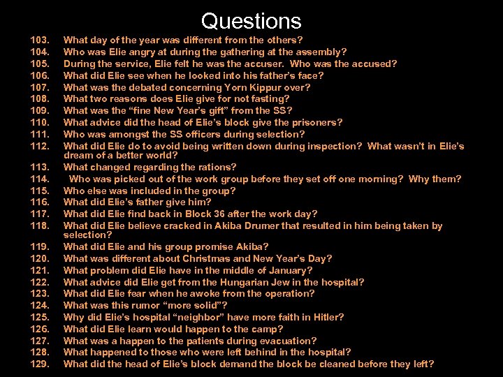 Questions 103. 104. 105. 106. 107. 108. 109. 110. 111. 112. 113. 114. 115.