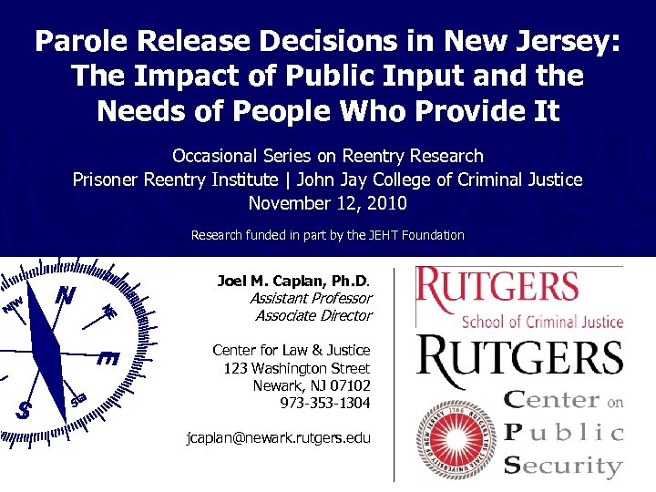 Parole Release Decisions in New Jersey: The Impact of Public Input and the Needs