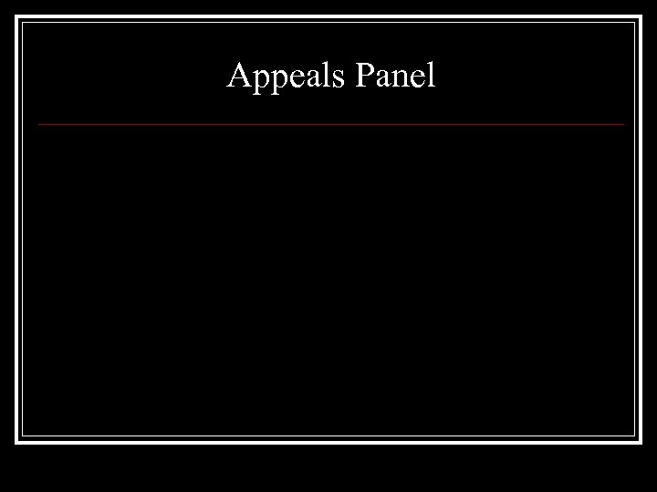 Appeals Panel 
