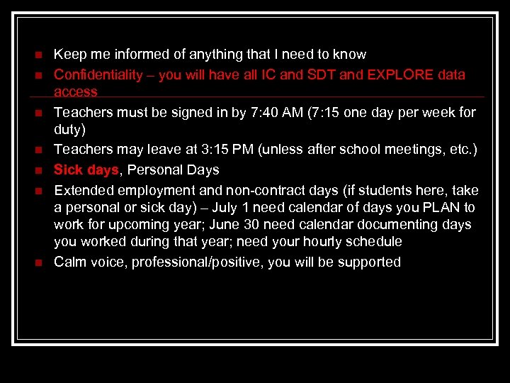 n n n n Keep me informed of anything that I need to know