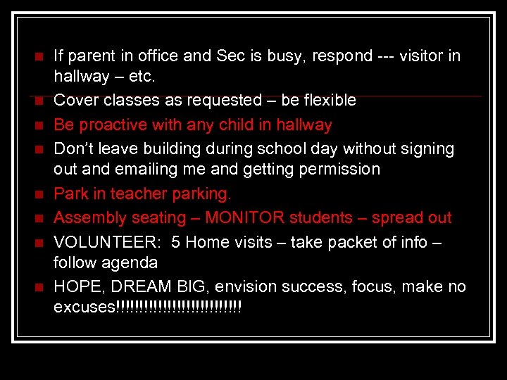 n n n n If parent in office and Sec is busy, respond ---