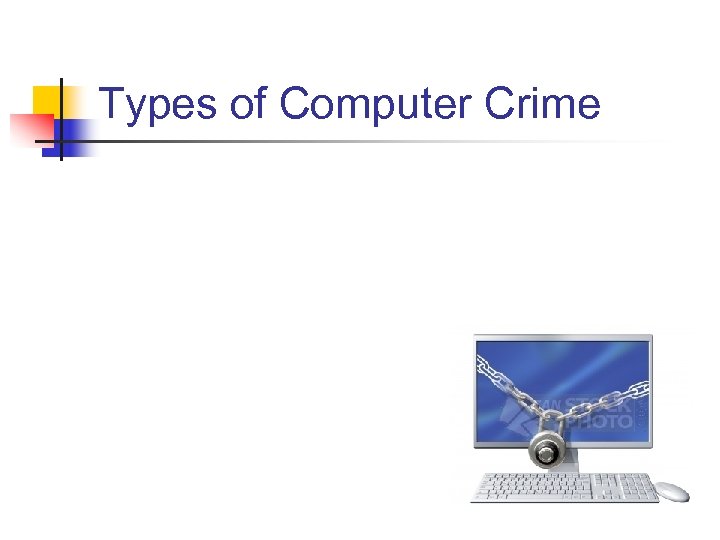 Types of Computer Crime 