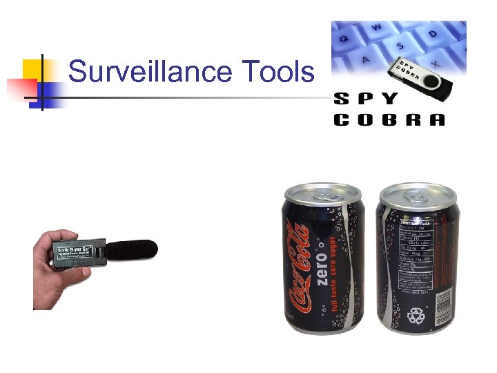 Surveillance Tools 