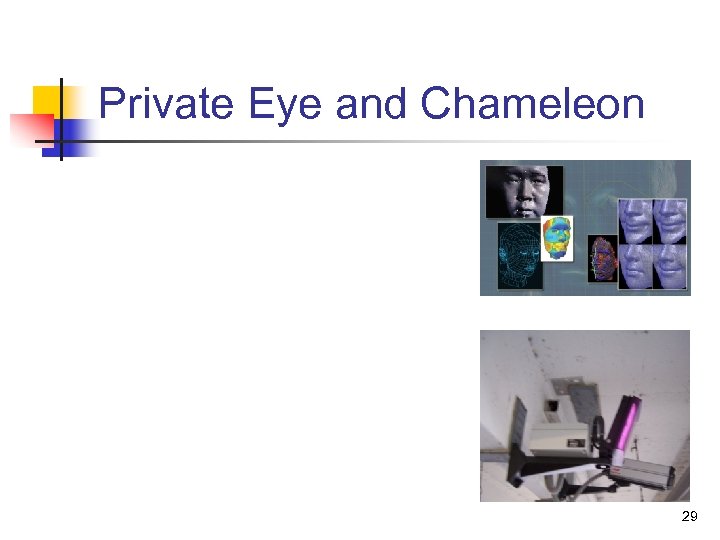 Private Eye and Chameleon 29 