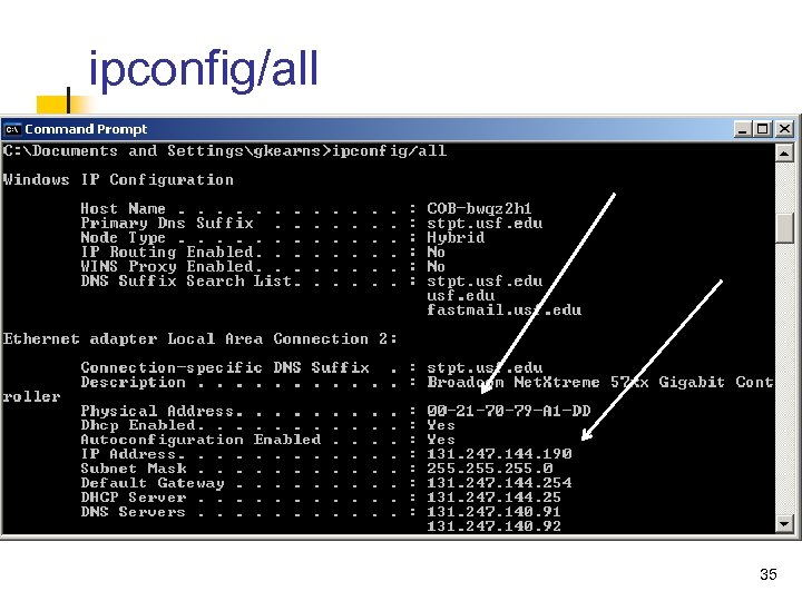 ipconfig/all 35 