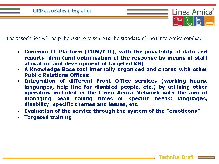 URP associates integration The association will help the URP to raise up to the