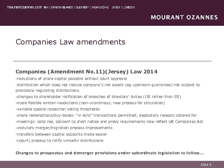 Companies Law amendments Companies (Amendment No. 11)(Jersey) Law 2014 -reductions of share capital possible