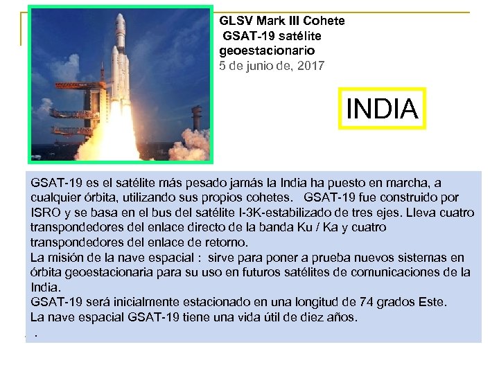 GLSV Mark III Cohete GSAT-19 satélite geoestacionario 5 de junio de, 2017 INDIA GSAT-19