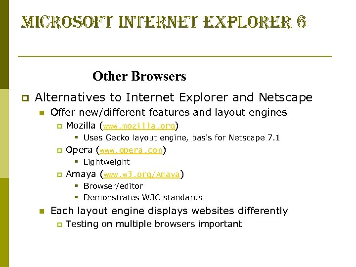 microsoft internet explorer 6 Other Browsers p Alternatives to Internet Explorer and Netscape n