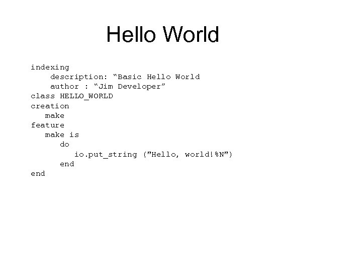 Как написать hello. Программирование hello World. Бейсик hello World. Эйфель язык программирования. Hello World! Программа Бейсик.