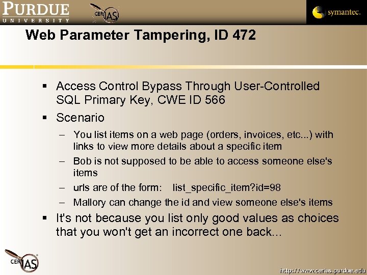 Web Parameter Tampering, ID 472 Access Control Bypass Through User-Controlled SQL Primary Key, CWE