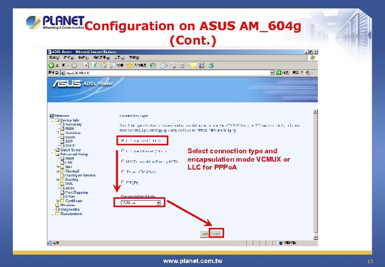 Configuration on ASUS AM_604 g (Cont. ) Select connection type and encapsulation mode VCMUX