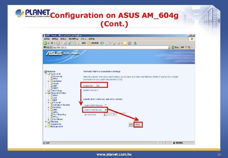 Configuration on ASUS AM_604 g (Cont. ) 15 