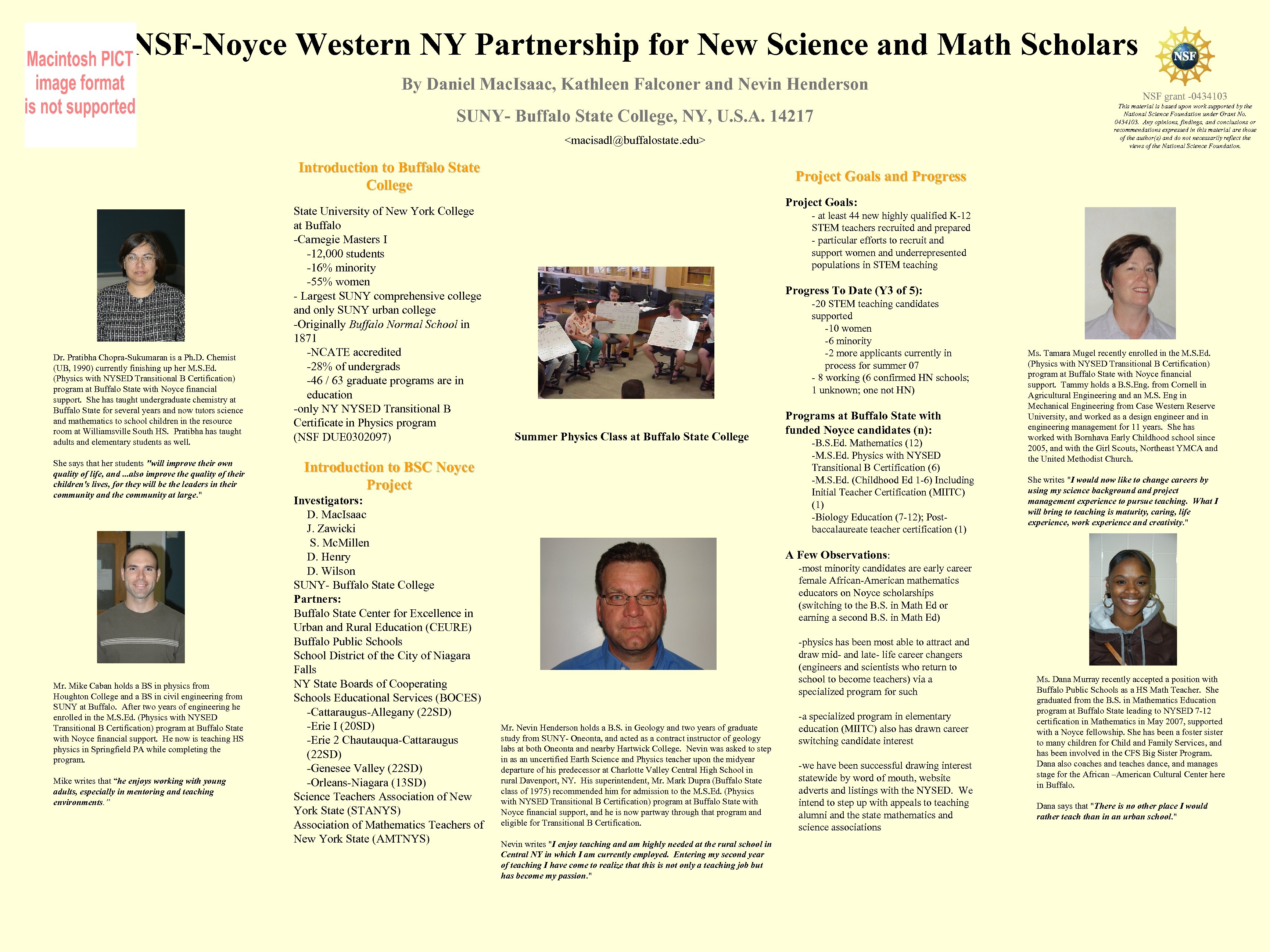 NSF-Noyce Western NY Partnership for New Science and Math Scholars By Daniel Mac. Isaac,