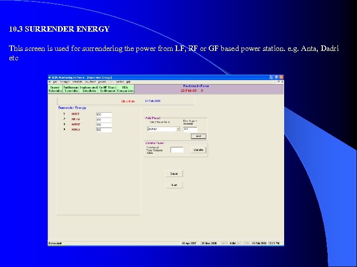 10. 3 SURRENDER ENERGY This screen is used for surrendering the power from LF,