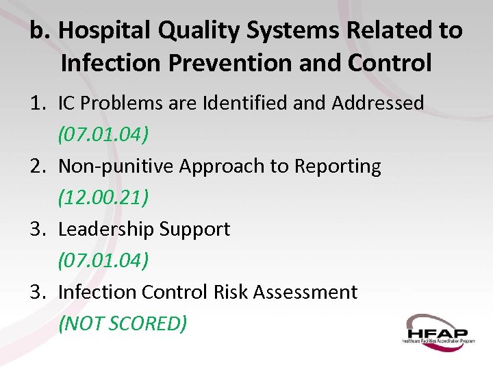 b. Hospital Quality Systems Related to Infection Prevention and Control 1. IC Problems are