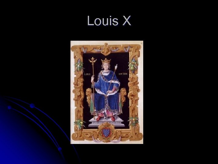 Louis X 