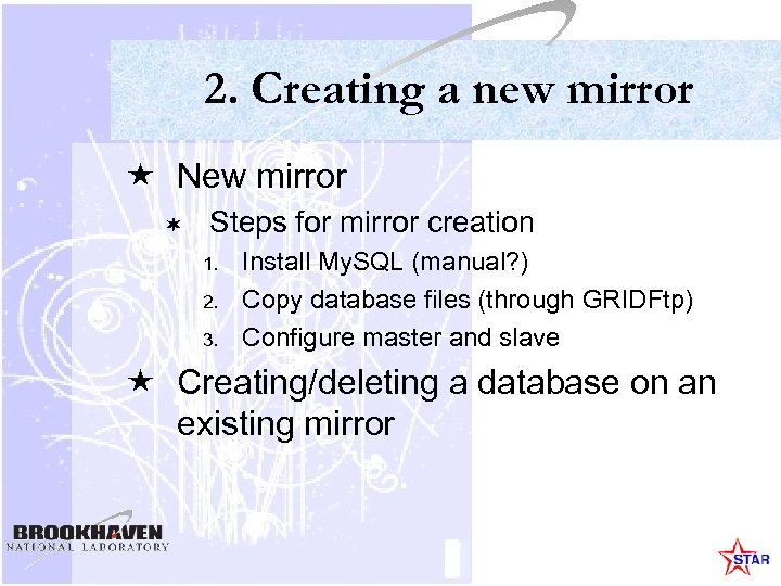 2. Creating a new mirror « New mirror ¬ Steps for mirror creation 1.