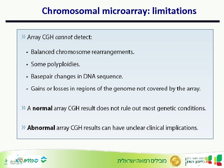 Chromosomal microarray: limitations 